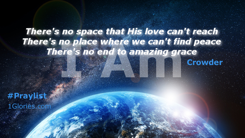 #Praylist: Crowder’s “I Am” Keeps us Holding On