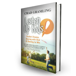 Listen Up, Kids - By Chad Gramling