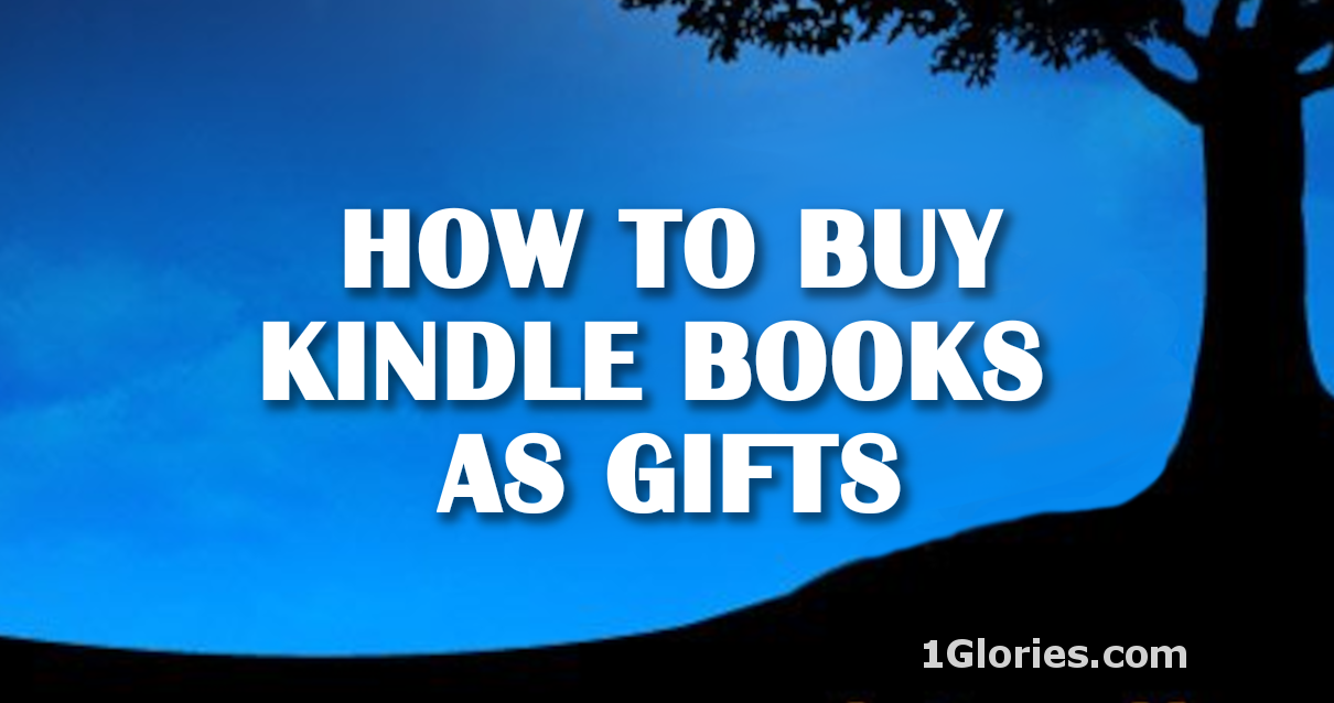 How to Give a Kindle eBook as a Gift on Amazon