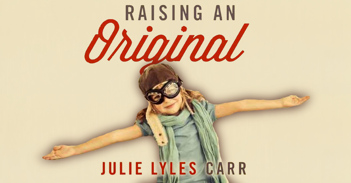 Heirloom Seeds – Review of Raising an Original by Julie Lyles Carr