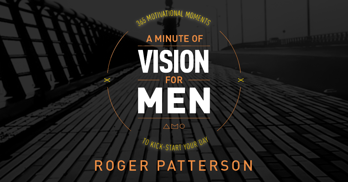 Seeking Your Life Vision – A Review of A Minute of Vision for Men