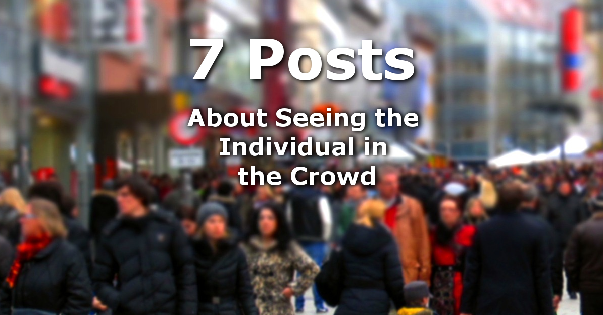 7 Posts About Serving Others Amongst the Crowds