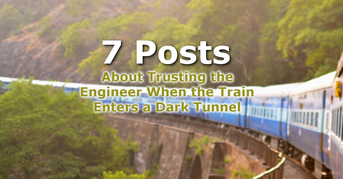 7 Posts About Trusting God in Every Season of Life