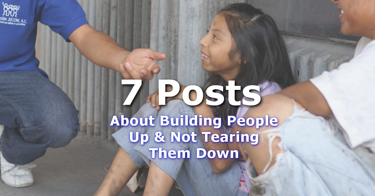 Developing People – 7 Posts on Building People Up