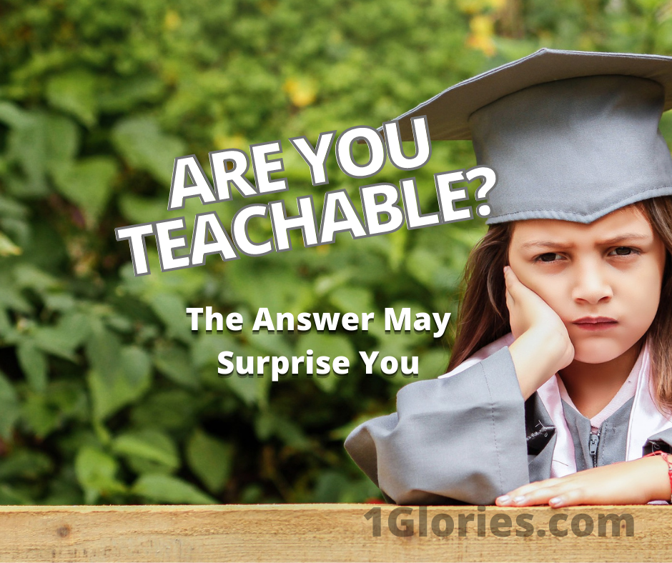 When Being Teachable Takes More Humility than Smarts